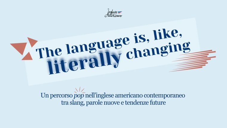 Masterclass – The Language is, like, literally changing